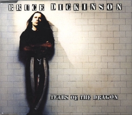 Bruce Dickinson - Tears Of The Dragon